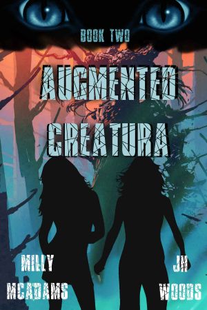 [Augmented Creatura 02] • Augmented Creatura, Book Two